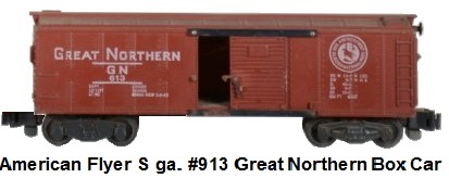 American Flyer S gauge #913 Great Northern Box Car
