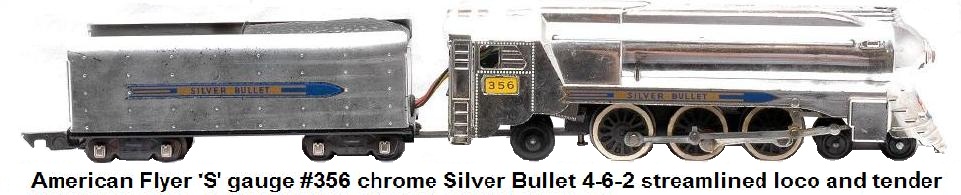 American Flyer 'S' gauge #356 chrome Silver Bullet 4-6-2 streamlined locomotive and tender