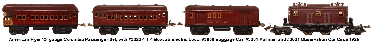 American Flyer 'O' gauge Columbia passenger set with #3020 4-4-4 boxcab electric loco, #3000 Club Car, #3001 Pullman and #3001 Observation Car Circa 1925