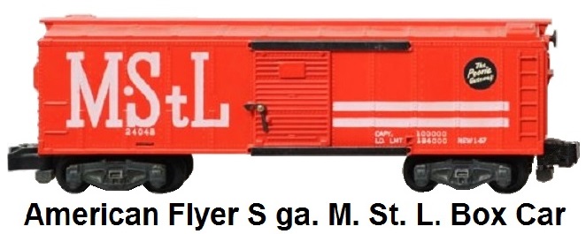American Flyer S gauge M. & St. L. Box Car
