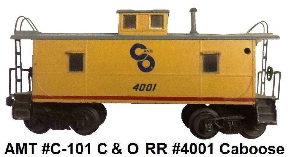 AMT American Model Toys 'O' gauge C101 C&O Chesapeake Ohio Caboose # 4001