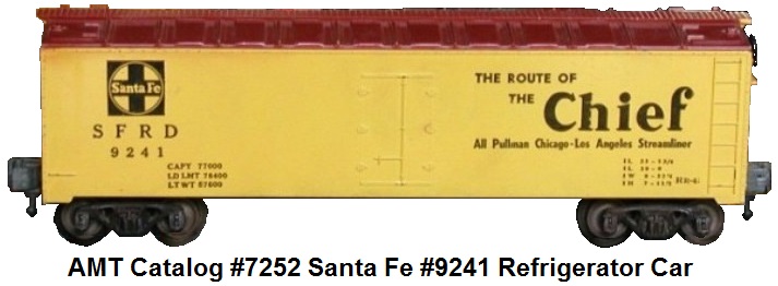 AMT catalog #7252 Santa Fe #9241 refrigerator car in 'O' gauge