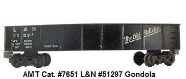 AMT American Model Toys 'O' gauge #51297 L&N 'The Old Reliable' catalog #7651 Louisville & Nashville gondola with glossy black paint