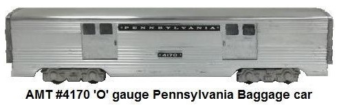 AMT American Model Toys 'O' gauge #4170 Pennsylvania Double Door Baggage Car