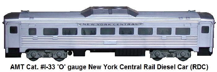 AMT catalog #I-33 American Model Toys New York Central Budd Rail Diesel Car (RDC) in 'O' gauge