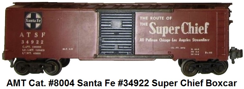 AMT American Model Toys 'O' gauge catalogue #8004 Santa Fe Super Chief box car in RN #34922