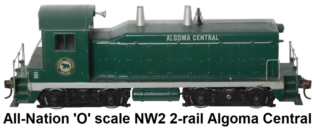 All-Nation 'O' scale 2-rail kit-built Algoma Central NW2 GM EMD Switcher