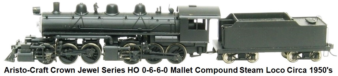 Aristo-Craft HO gauge 0-6-6-0 Mallet Compound Articulated Steam locomotive and 8-wheel tender circa 1950's