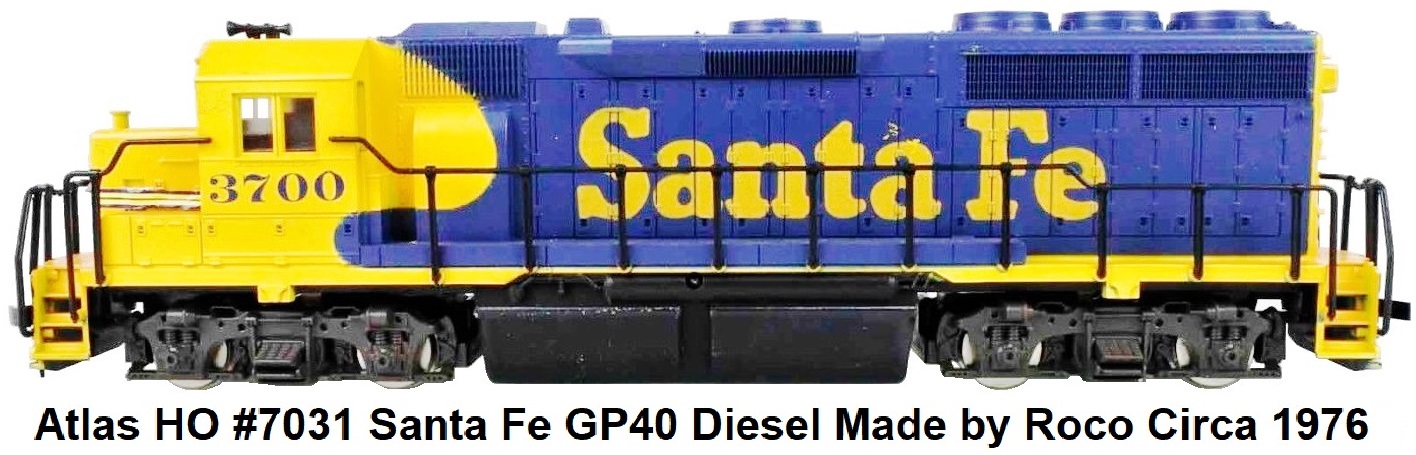 Atlas HO #7031 Santa Fe GP40 Diesel RN 3700 Made by Roco Circa 1976