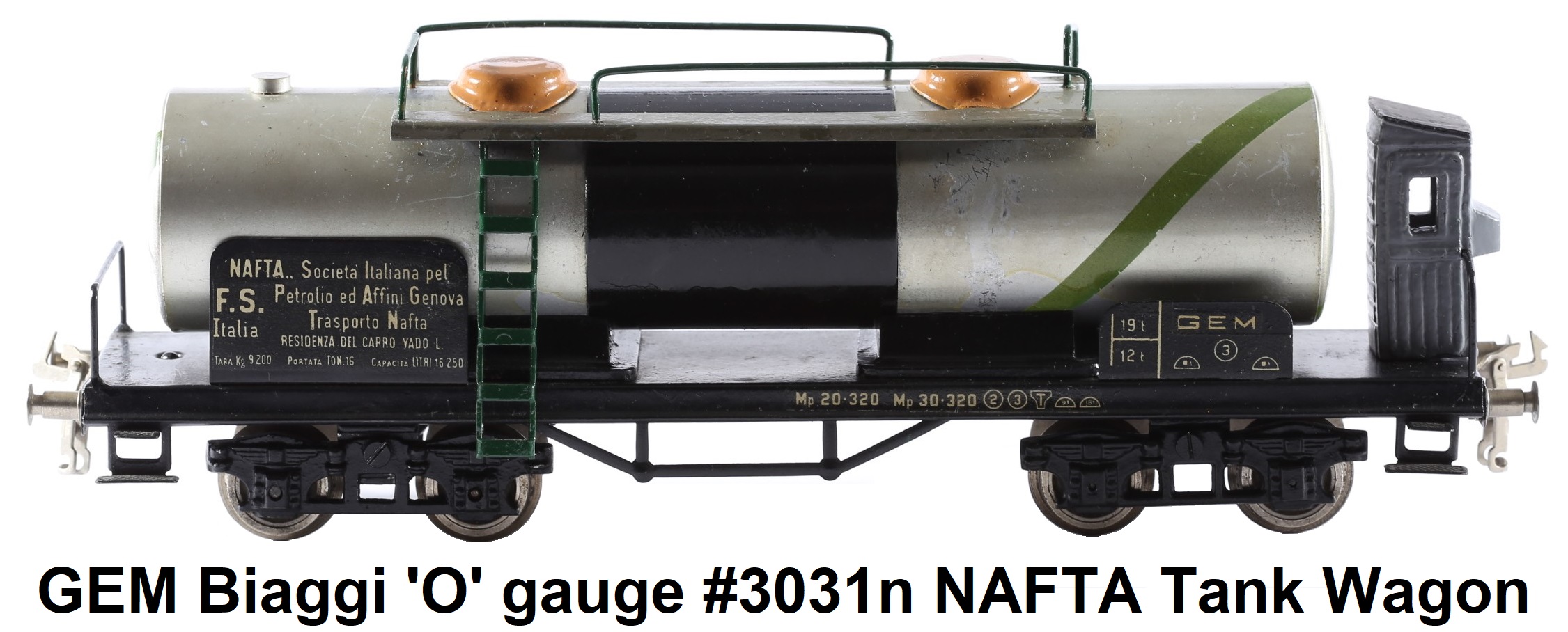 Biaggi 'O' gauge GEM Tinplate Carro-cisterna NAFTA Italy #30310n-1e Tank wagon with brakeman's house