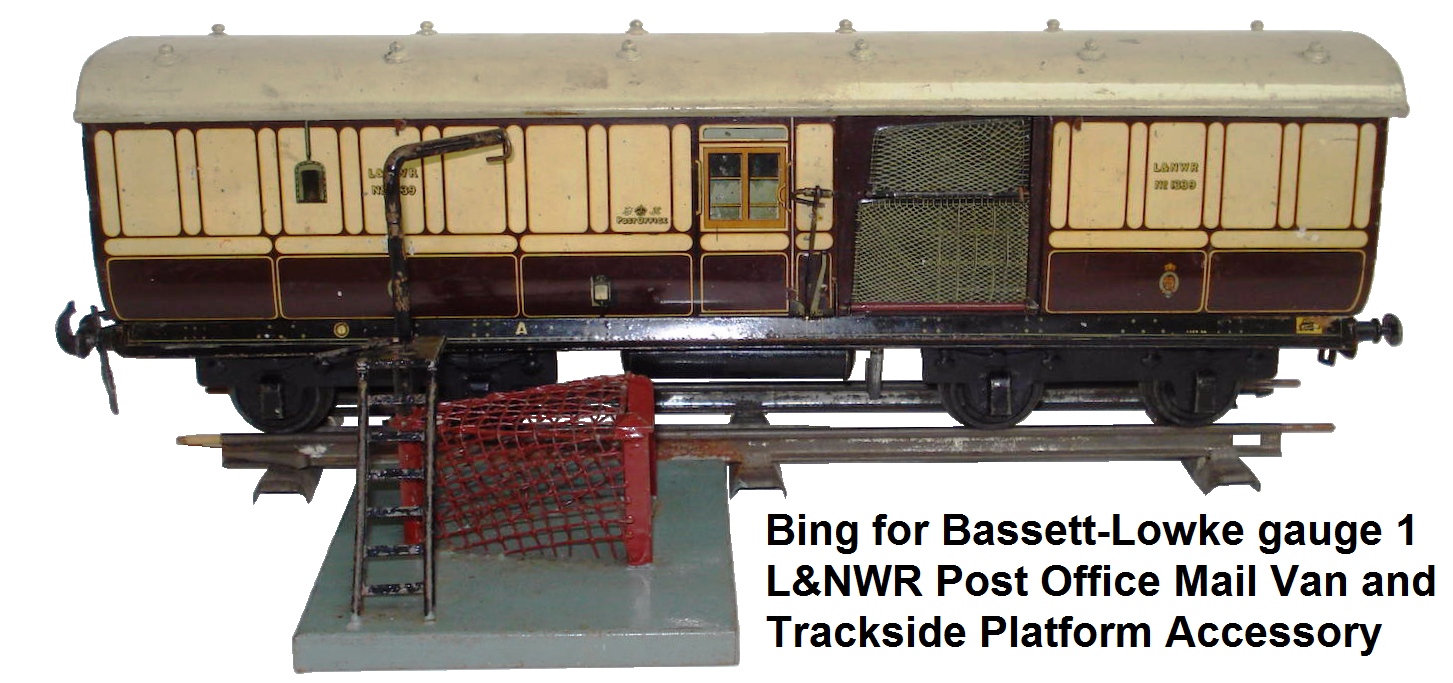 Bing for Bassett-Lowke 1 gauge L&NWR Post Office mail van