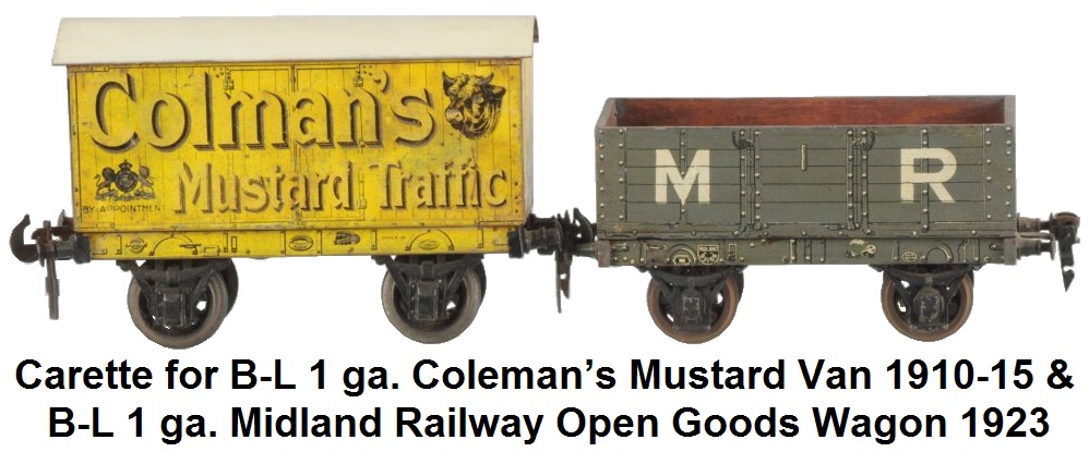 Carette for Bassett-Lowke 1 gauge Coleman’s Mustard Van circa 1910-1915 and a Bassett-Lowke wooden paper litho Midland Railway open goods wagon circa 1923
