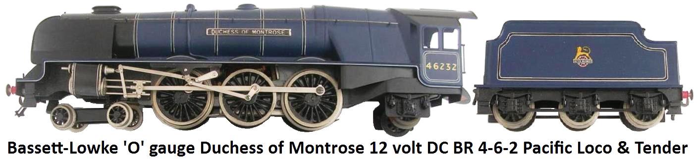 Bassett-Lowke 'O' gauge Duchess of Montrose 4-6-2 Pacific 12 volt DC electric Locomotive and Tender in British Rail Blue