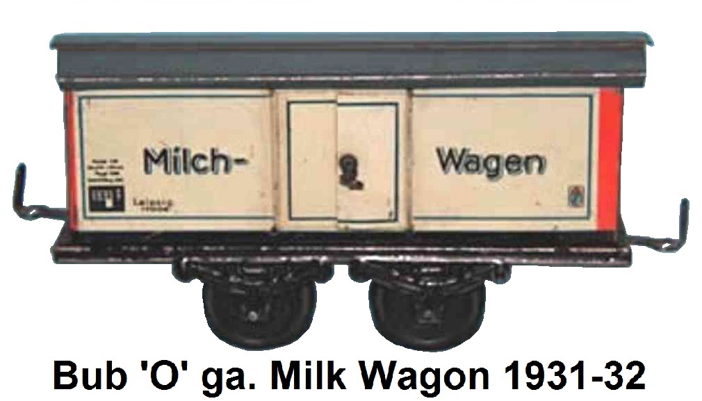 Bub 'O' gauge tinplate litho Milk wagon made 1931-32