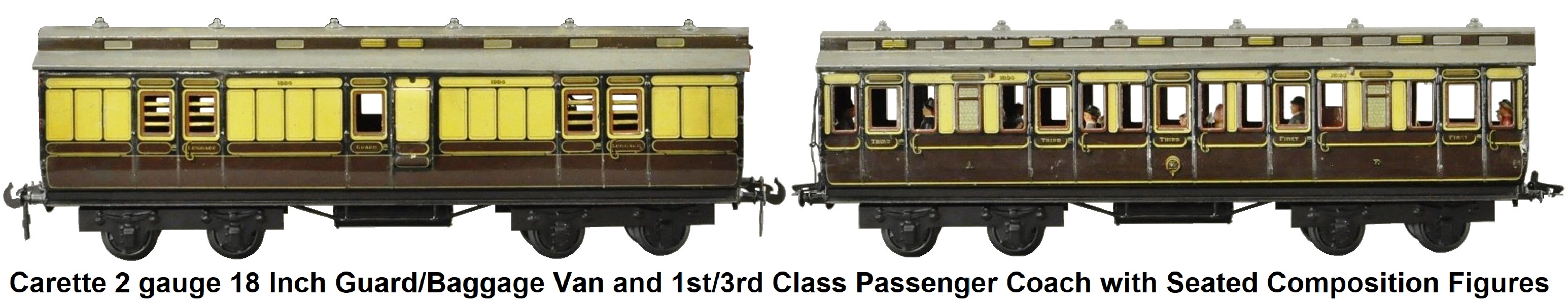 Carette 2 gauge 18 inch guard/luggage van and 1st/3rd Class coach with seated composition figures