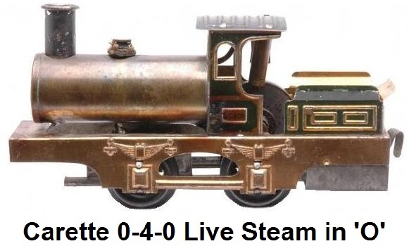 Carette 'O' gauge live steam 0-4-0 locomotive circa 1910