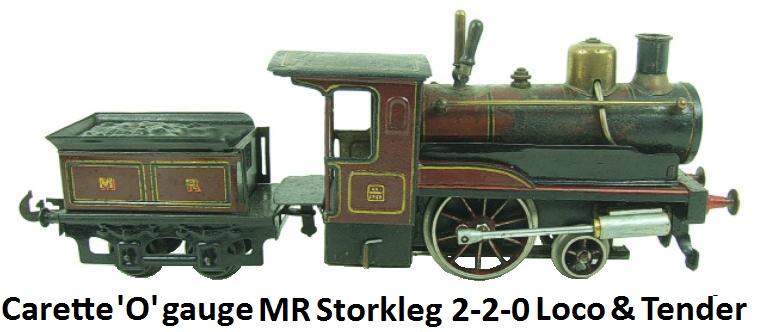 Carette 'O' gauge, MR Storkleg 2-2-0 Loco & Tender, Live Steam