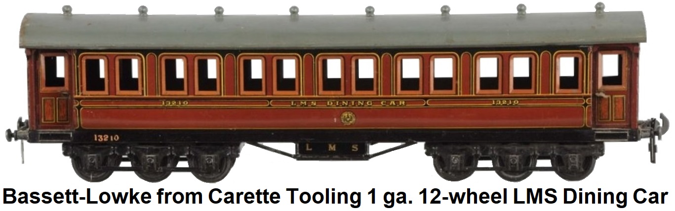 Bassett-Lowke 1 gauge LMS 12-wheel dining Car made at Winteringhan from Carette tooling circa 1924-34