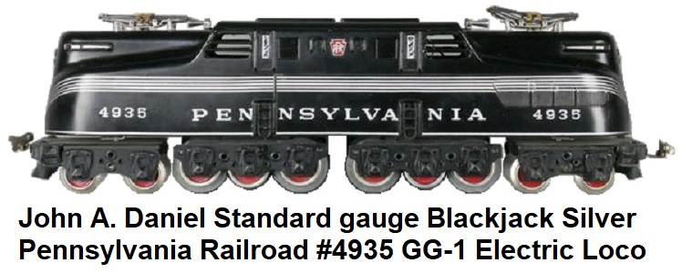 John A. Daniel Railway Lines Standard gauge Blackjack Silver PRR GG1
