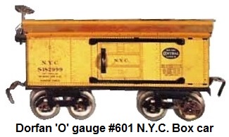 Dorfan tinplate lithograhed #601 New York Central Box car in 'O' gauge