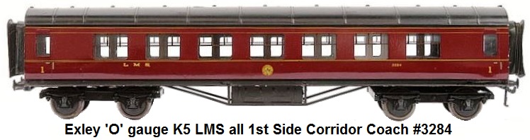 Exley 'O' gauge K5 LMS all 1st Side Corridor Coach #3284