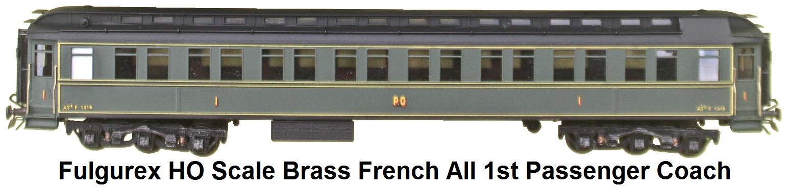 Fulgurex HO Scale Brass French All 1st Passenger Coach