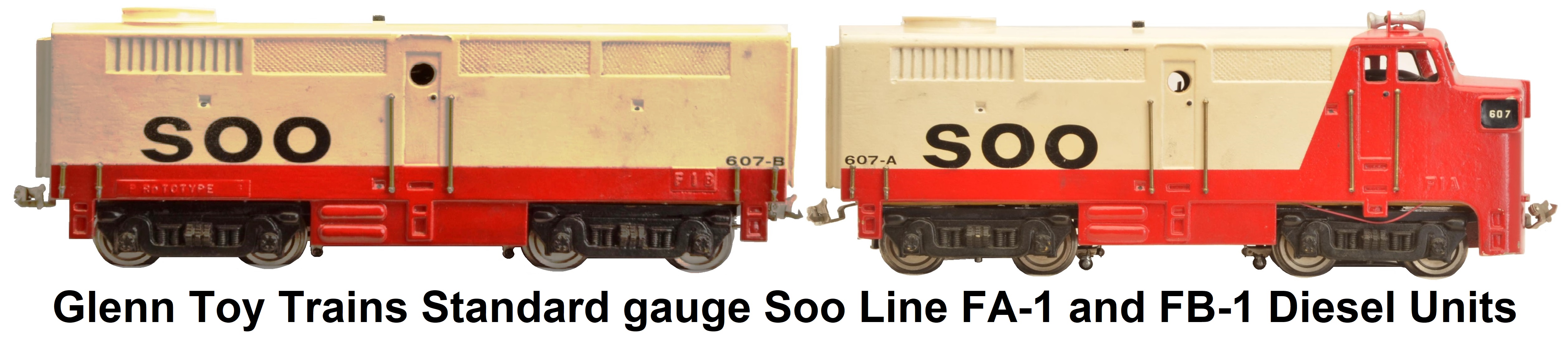 Glenn Toy Trains Standard gauge White and Red Soo FA-1 and FB-1 Diesel Units