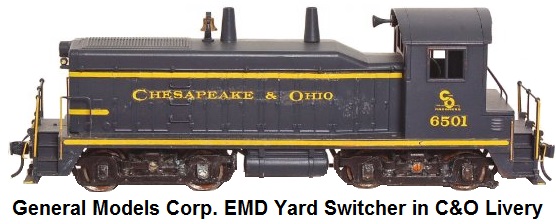General Models Corp. 'O' gauge 1000 HP EMD Yard Switcher in C&O Livery