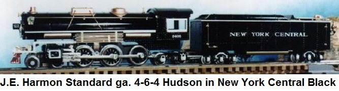 J. E. Harmon 4-6-4 NYC Hudson in Standard gauge