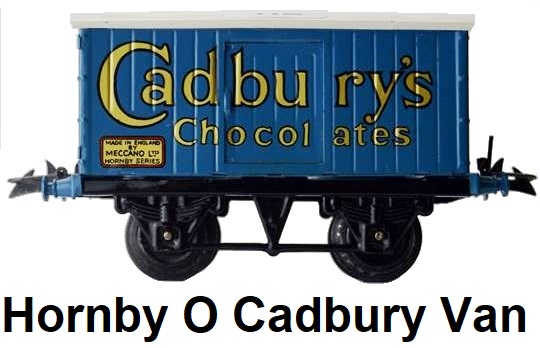 Hornby O gauge Tinplate Cadbury's Chocolates Van
