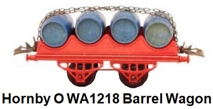 Hornby 'O' gauge WA1218 Barrel Wagon