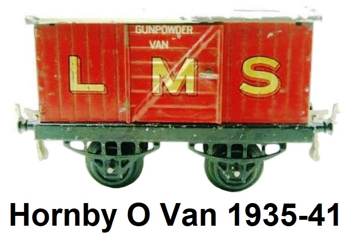 Hornby 'O' gauge LMS Early Edition Gunpowder Van Circa 1935-1941