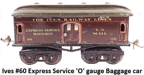 Ives #60 Express Service Baggage Car in 'O' gauge