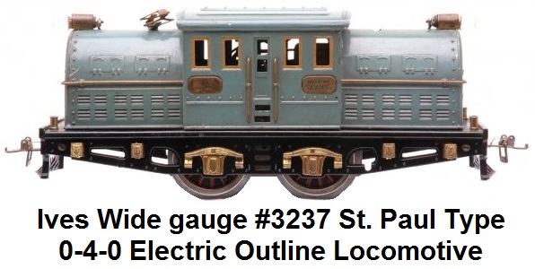 Ives prewar wide gauge #3237 St. Paul-type 0-4-0 electric locomotive