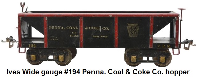 Ives Wide gauge #194 black Penna. Coal & Coke Co. coal car, circa 1928 with black trim, gold lettering and brass journals. It featured operating hopper doors which were opened by the scissor clips seen at the end. It also has true snake track pull.