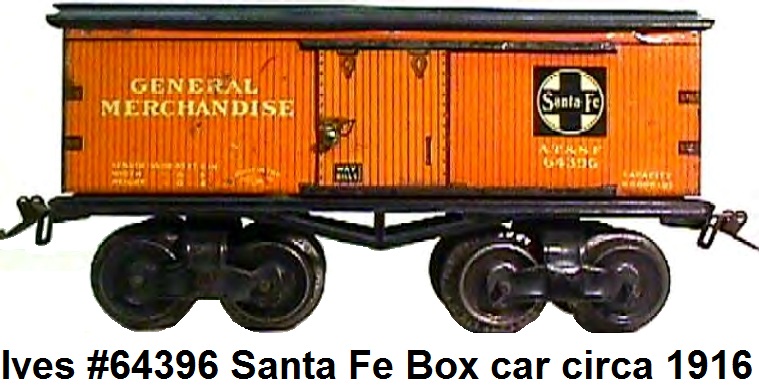 Ives #64 series 'O' gauge Santa Fe box car 1916 version