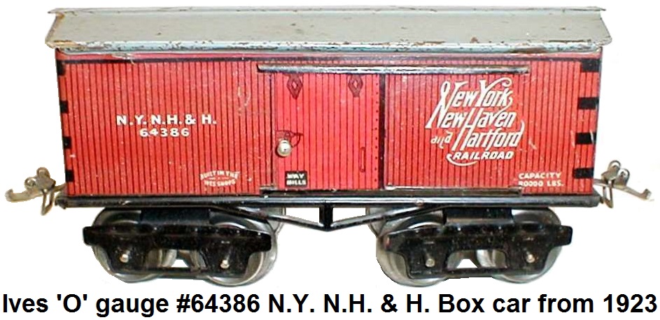 Ives #64 series 'O' gauge #64386 NYNH&H box car from 1923