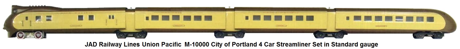 JAD Railway Lines Union Pacific M-10000 City of Portland Streamliner in Standard gauge