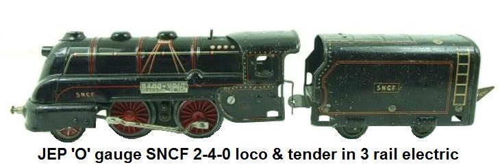 JEP 'O' gauge type 120 SNCF 2-4-0 loco & tender for 3 rail electric track made 1938-1952