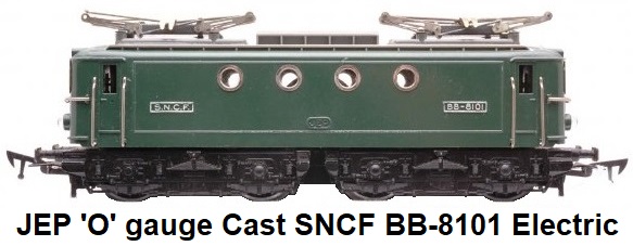 JEP 'O' gauge die-cast French SNCF BB-8101 Overhead Loco made 1953-1964