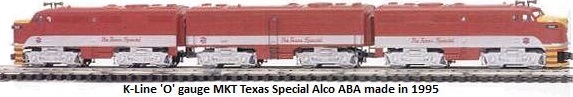 K-Line MKT Texas Special Alco ABA made in 1995 from original Kusan dies