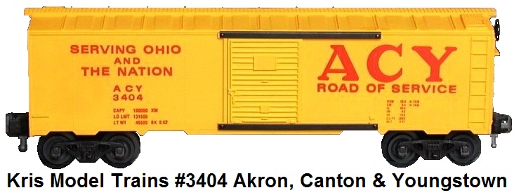 Kris Model Trains Akron, Canton & Youngstown #3404 box car