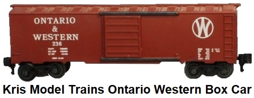 Kris Model Trains Ontario & Western box car