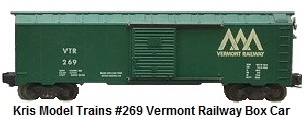Kris Model Trains #269 Vermont Railway box car