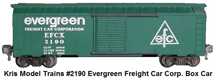 Kris Model Trains Evergreen Freight Car Corporation #2190 box car