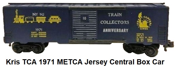Kris Model Trains TCA 1971 METCA Train Collectors Anniversary Jersey Central Box Car