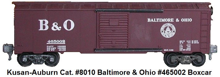Kusan-Auburn catalog #8010 Baltimore & Ohio #465002 box car