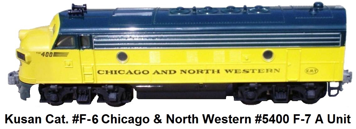 Kusan-Auburn 'O' gauge catalog #F-6 #5400 Duo-Trac equipped F-7 Powered A unit in Chicago & North Western livery