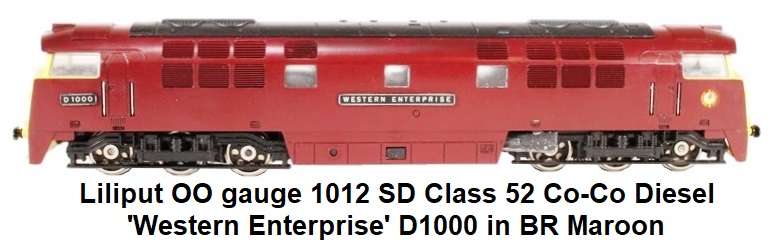 Liliput 'OO' 1012 SD Class 52 Co-Co Diesel 'Western Enterprise' D1000in BR Maroon