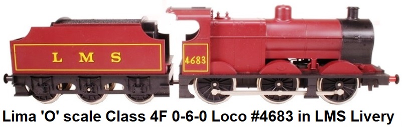Lima 'O' scale Class 4F 0-6-0 Loco #4683 in LMS livery